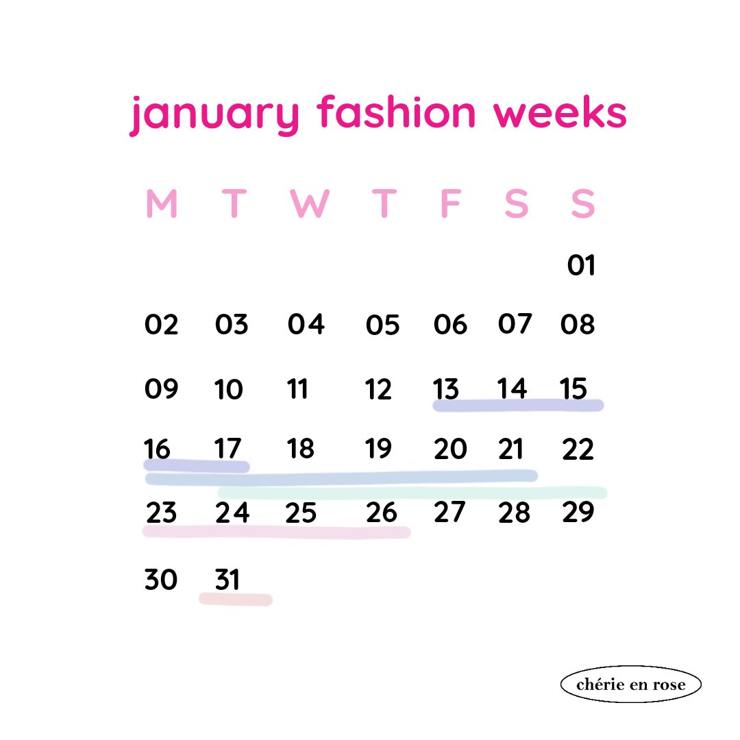 cherieenrosee's tweet photo. 🍒JANUARY FASHION WEEKS CALENDAR🍒
i did this so we don't miss all the upcoming amazing runways <3 @cameramoda @berlinfashionwe @cphfw @fhcm
#pfw #fashionweek #hftwt #hf #milanfw #hfweek https://t.co/iqRQKCrP4T
