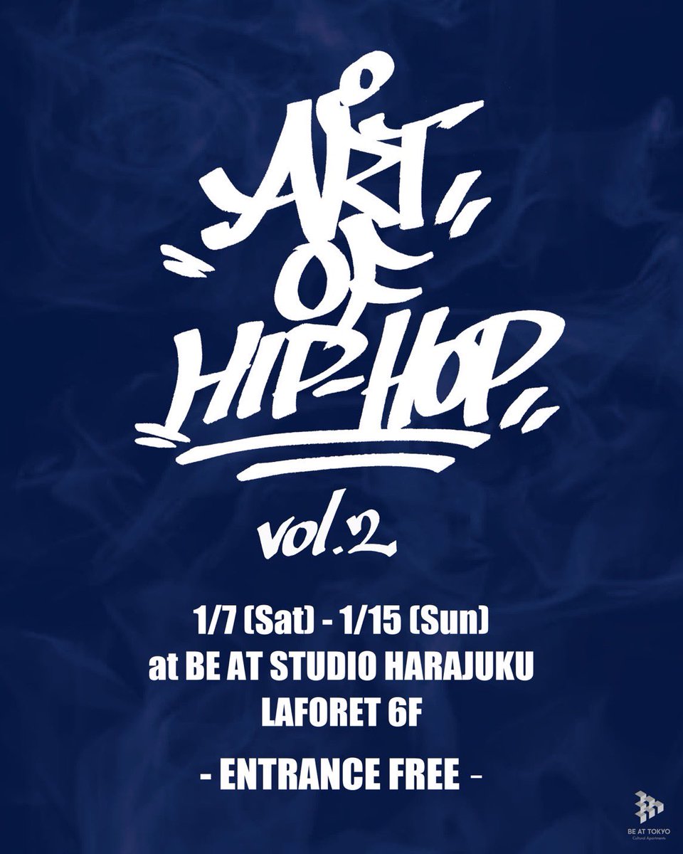 TappTone141's tweet photo. 最終日15日はTWIGY氏のライブあり！是非お越しください！

『ART OF HIPHOP vol.2』

　1/7(土)〜1/15(日)

　11:00〜20:00

　at ラフォーレ原宿6階 https://t.co/6MqckOSdlu