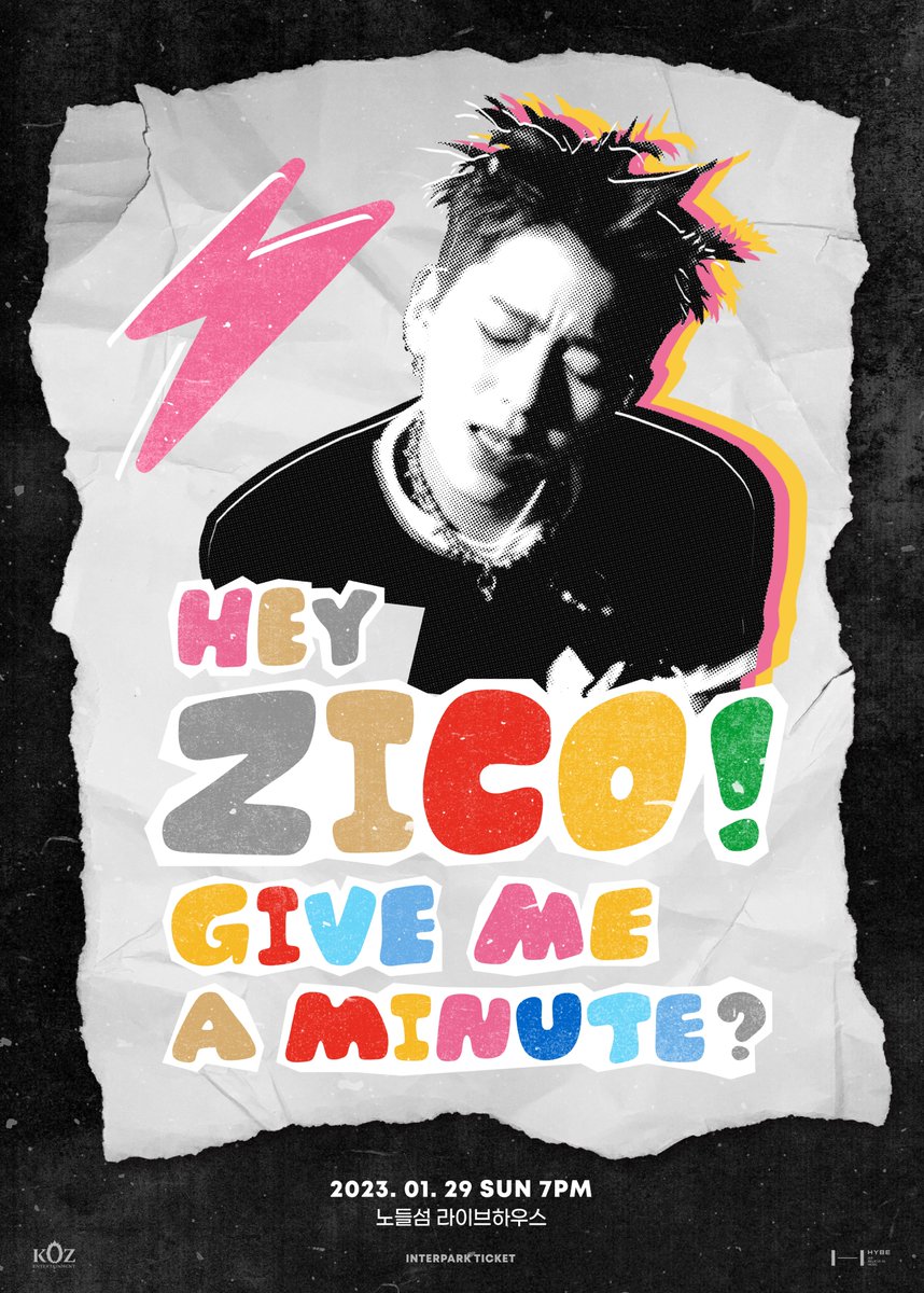 KOZ_Entofficial's tweet image. [ZICO] HEY ZICO! GIVE ME A MINUTE? 팬 이벤트 개최 안내

‘GIVE ME A MINUTE?’ 지코편이 오프라인 공연장에서 개최됩니다!

✔️일시: 2023. 1. 29 (일) 7PM
✔️장소: 노들섬 라이브하우스

※ 상세 내용은 링크를 통해 확인 부탁드립니다.

&amp;gt; weverse.io/zico/notice/12…

#ZICO #지코 #GIVEMEAMINUTE
