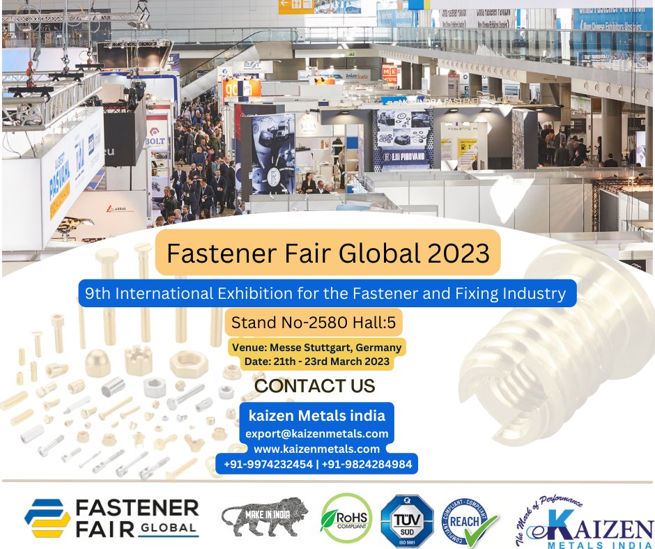kaizenmetals1's tweet photo. #fastenerfairglobal
9th International Exhibition for the Fastener and Fixing Industry
Join Us Stand No-2580 Hall:5
Date: 21th - 23rd March 2023
#Venue: Messe Stuttgart, Germany
#Email: export@kaizenmetals.com
#Callus: +91-9974232454 | 9824284984
#FastenerFairGermany https://t.co/eFFHfPa1tw