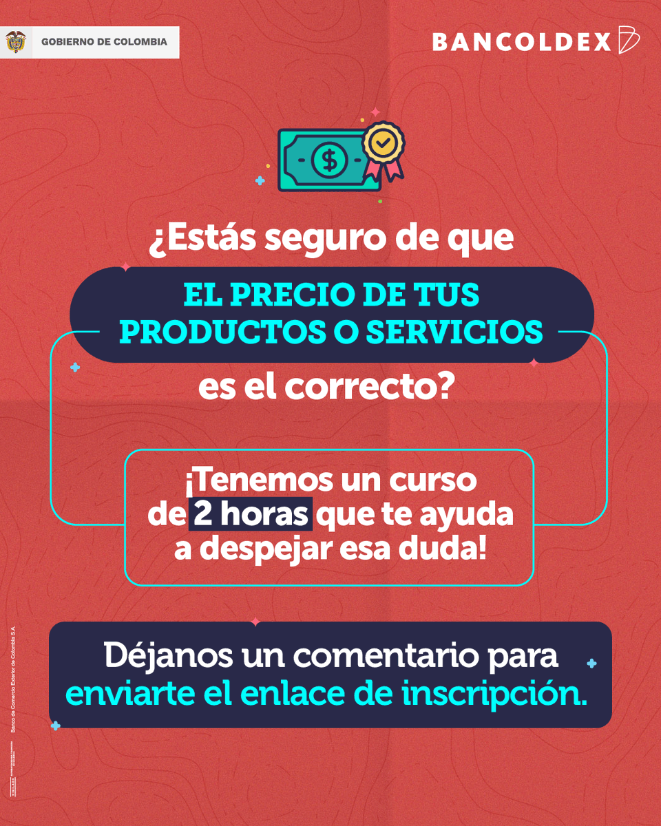 Bancoldex's tweet image. Aprende diferentes #métodos para la fijación de #precios en nuestro curso 💵, además conocerás los tres #métodos: por costos de producción demanda y competencia 💻. Coloca 👍 en los comentarios para darte la información.
