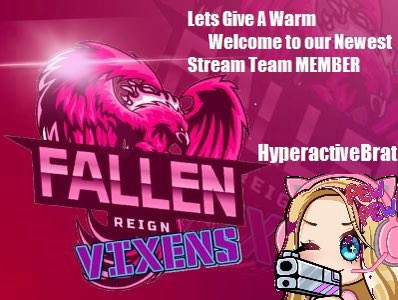 Let’s welcome @hyperactivebrat to the fallen reign esports stream team !!!  Check her out at 

twitch.tv/hyperactive ray