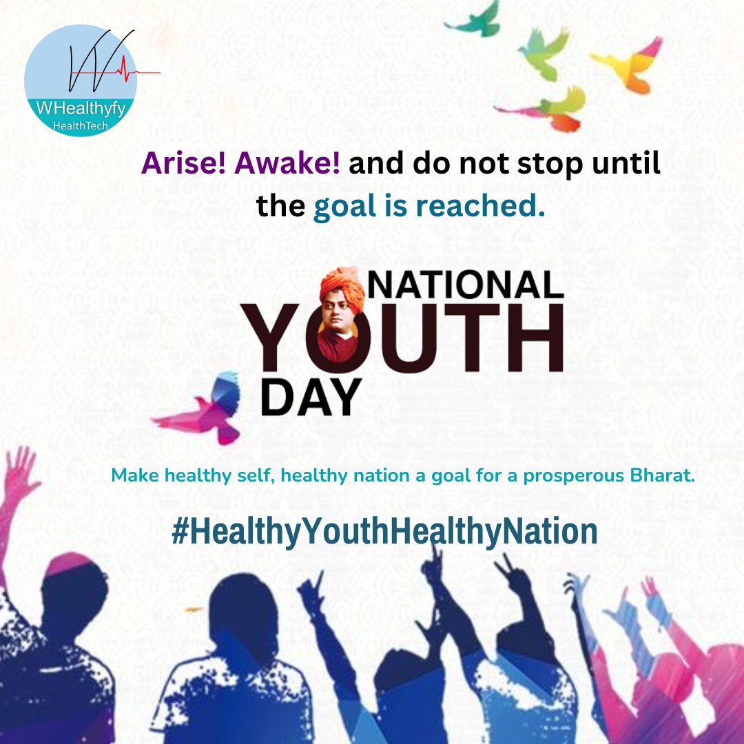 This National Youth Day let’s put Swami Vivekananda as our ideals, and make a difference in the nation for healthier and better future ahead.  

#SwasthYuvaSwasthBharat  
#HealthyYouthHealthyNation  
#ViksitYuvaViksitBharat 
 #WHealthyfy #BHealthy #HappyYouthDay #NationalYouthDay