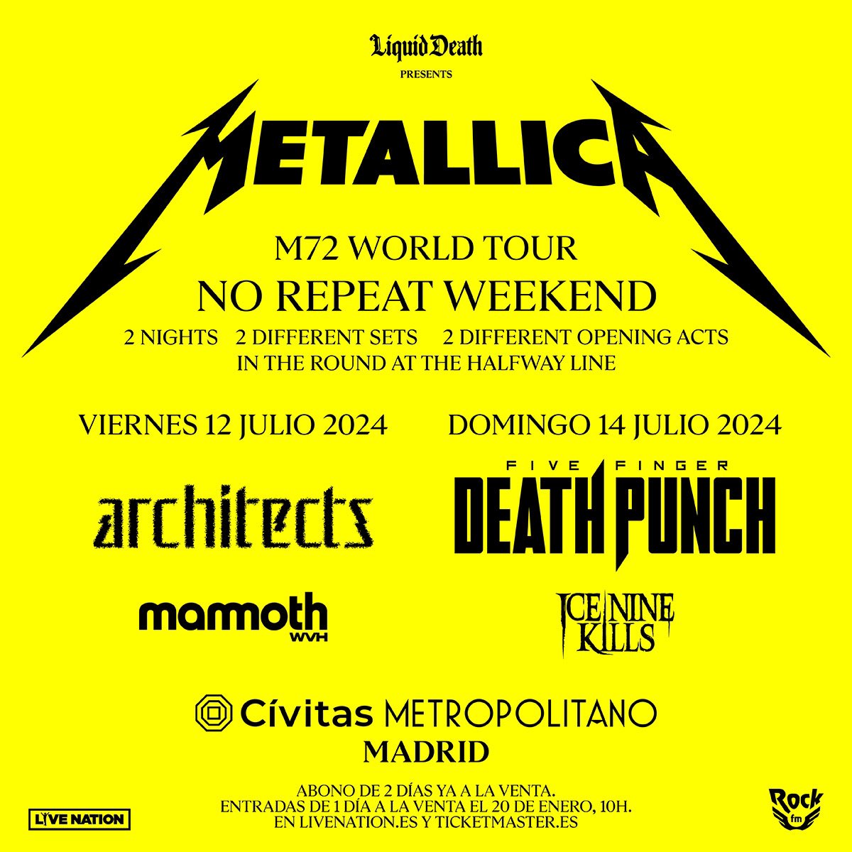 ✨¡Entradas de 1 día disponibles para los 2 shows que ofrecerá Metallica en julio de 2024 en el estadio Cívitas Metropolitano de Madrid!
 
✨A la venta: 20/01 a las 10h en livenation.es y Ticketmaster.es

✨Preventa: 19/01 a las 10h en livenation.es