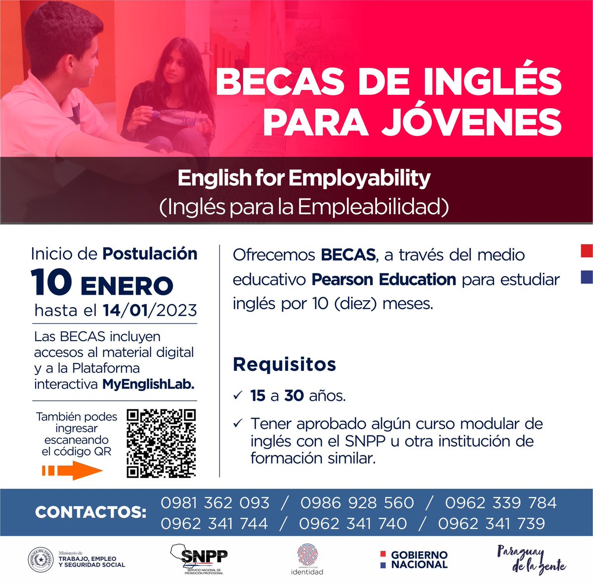 SNPP_Paraguay's tweet photo. ✅Cupos disponibles en BECAS de INGLÉS!

Apostamos a la formación de Jóvenes Paraguayos!
Desde el Ministerio de Trabajo a través del SNPP en conjunto con Pearson Latam, ofrecemos BECAS para estudiar inglés a jóvenes de 15 a 30 años. https://t.co/MzdTQxPn7k