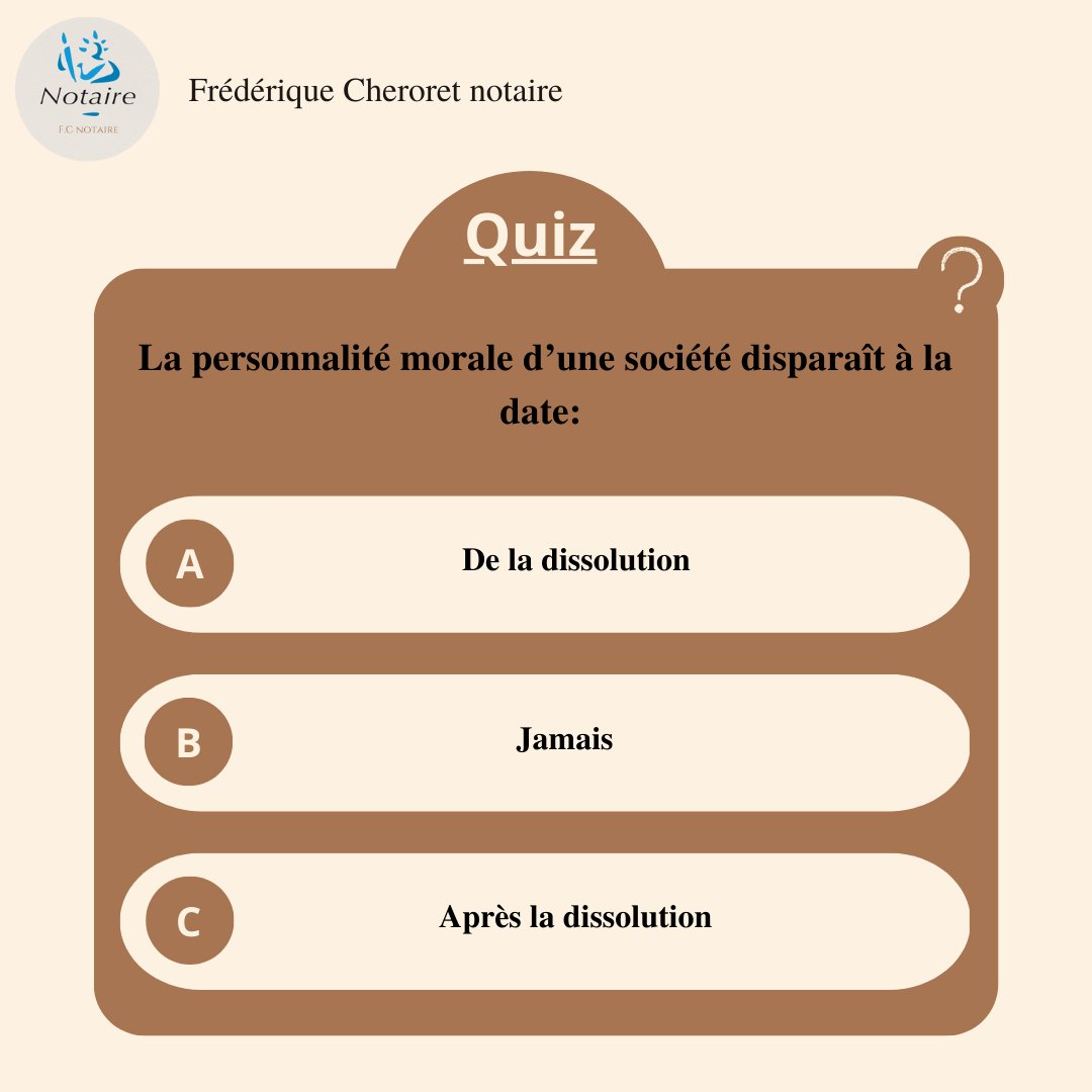 CheroretNotaire's tweet photo. Quiz du jour ❓
La personnalité morale d’une société disparaît à la date:
Donnez-nous votre réponse en commentaire.
Réponse demain en commentaire !
#notaire #notariat #notaires #notairedefrance #notairesdefrance #officenotarial #etudenotariale #étudenotariale #quiz https://t.co/WEVngkT107