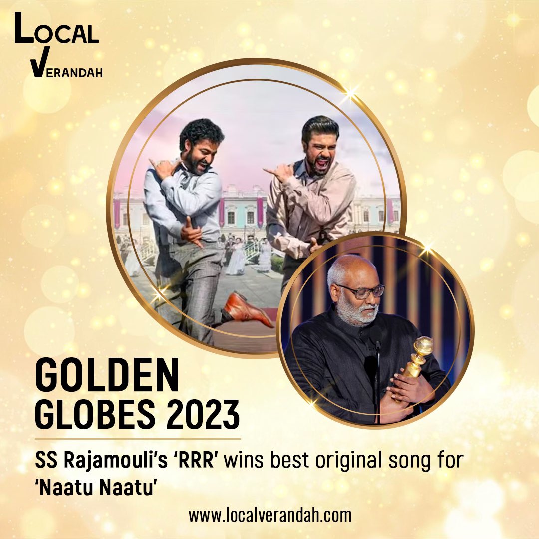 A proud moment for Indian Cinema! 😍🇮🇳

#LocalVerandah #india #rrr #naatunaatu #goldenglobes #awards #bestsong #ssrajamouli #trending #indiancinema