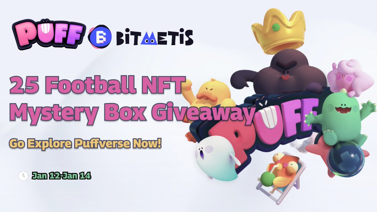 🙌<a href="/BitMetis/">KlapAI (Formerly BitMetis)</a> X <a href="/Puffverse/">Puffverse</a> 🙌

🎁25 Football NFT Mystery Box Giveaway #NFTGiveaways  

👇To Enter
bitmetis.io/bounty-detail/…

<a href="/Puffverse/">Puffverse</a>  is a Disney-like dreamland of the 3D metaverse that aims to connect virtuality in Web 3 and reality in Web 2.