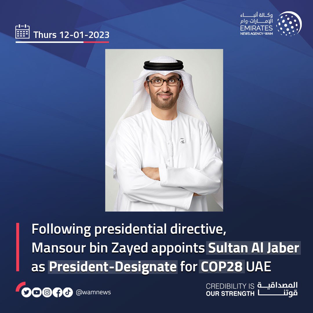 WAMNEWS_ENG's tweet image. Following presidential directive, Mansour bin Zayed appoints #SultanAlJaber as President-Designate for #COP28 UAE 
#WamNews
Read more: wam.ae/en/details/139…