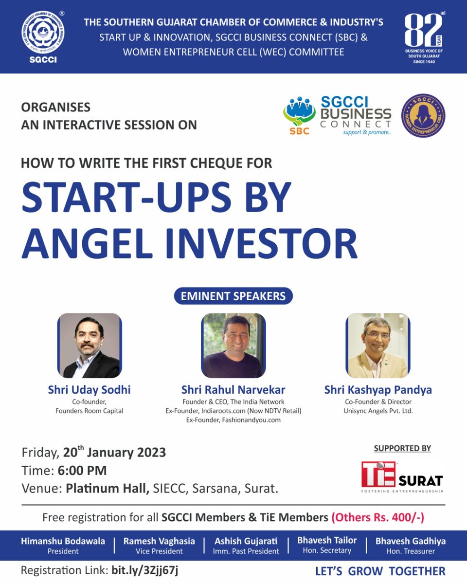 Interactive Session on How to Write the First Cheque for Start-ups by Angel Investor @Uday @rahulnarvekar @KashyapPandya 🗓️Friday, 20th January 2023 🕕Time: 6️⃣ pm 📍Venue: Platinum Hall, SIECC, Sarsana, Surat ▶️Supported by: TiE, Surat Regi link: bit.ly/3Zjj67j