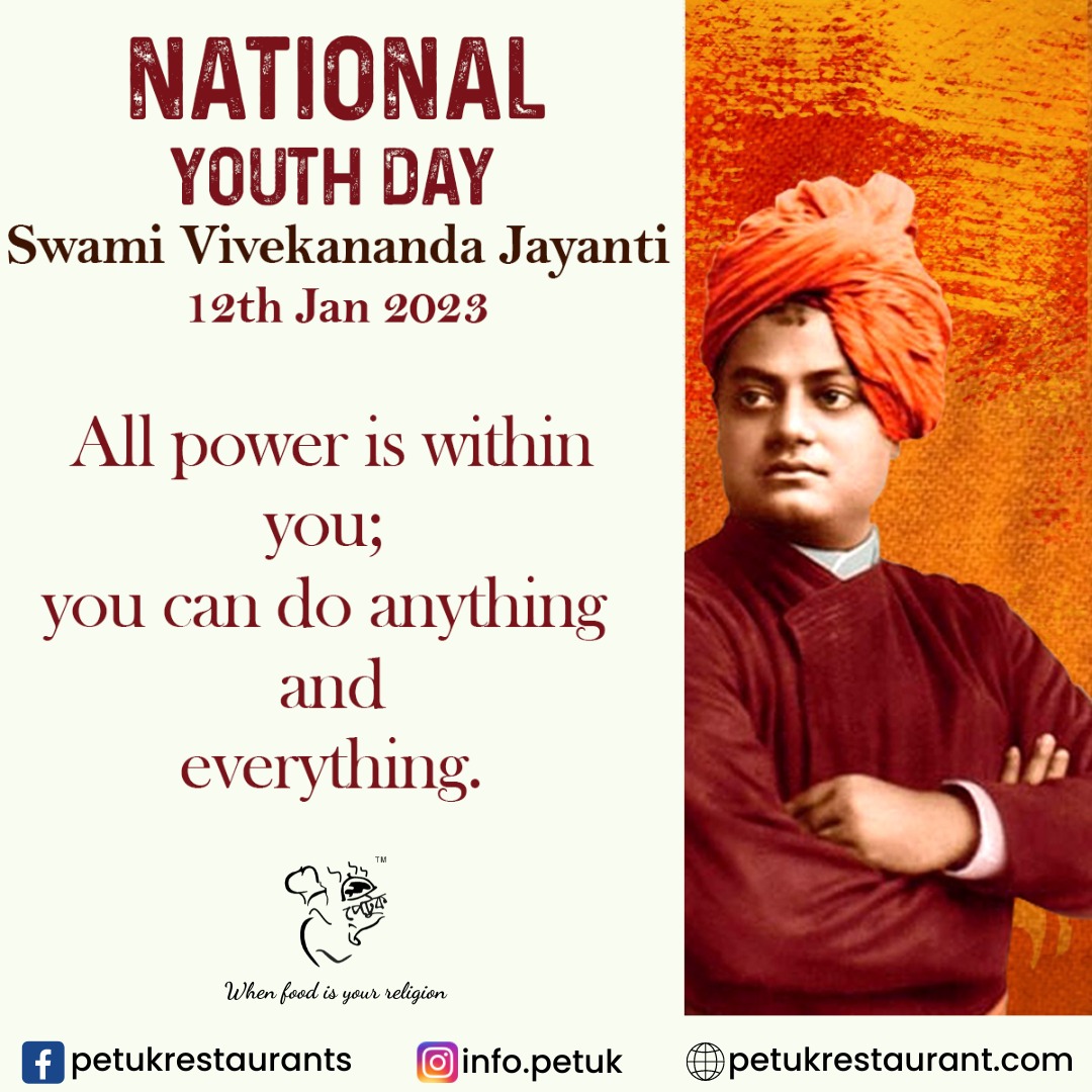 PetukRestaurant's tweet photo. All power is within you, you can do anything and everything- Swami Vivekananda.
Warm wishes on Swami Vivekananda Jayanti.
#swamiji #SwamiVivekananda #vivekananda #VivekanandaJayanti #YouthDay #youthday2022 #NationalYouthDay https://t.co/ljUgnoEgvy