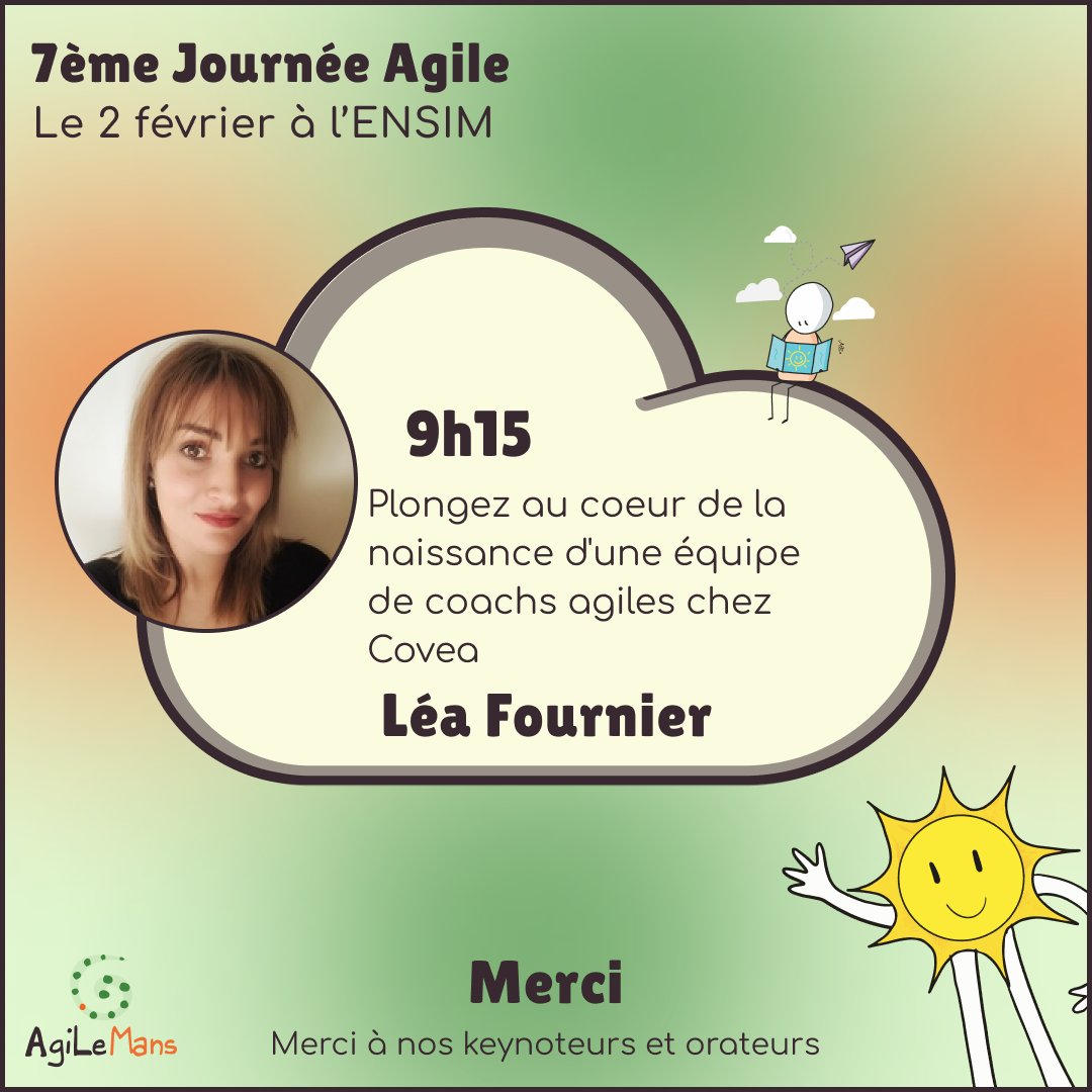 Le 2 février 2023 en C08 le matin  “Plongez au coeur de la naissance d'une équipe de coachs agiles chez Covea” avec Léa Fournier Mélanie Cormerais et Sabrina Communier à 9h15 (1/2)