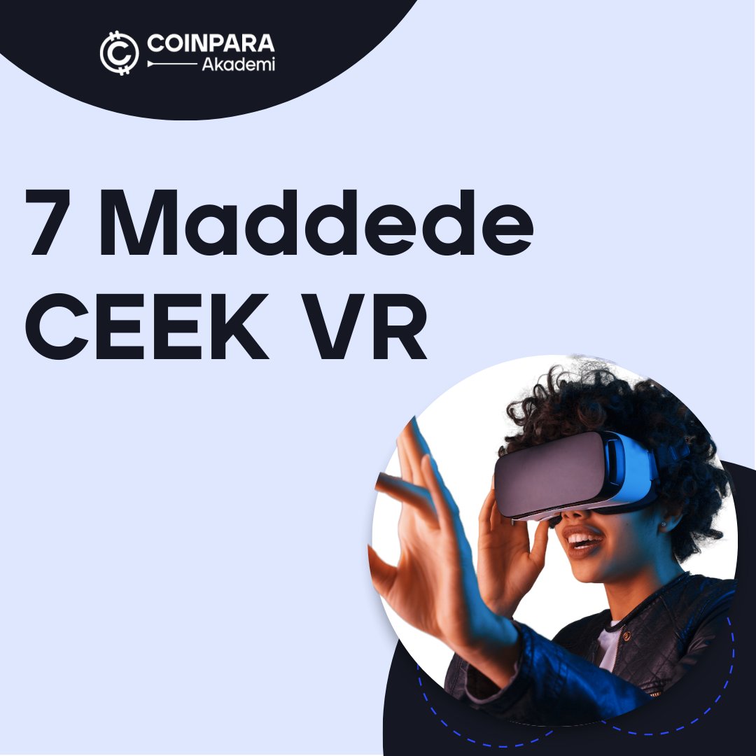 CoinparaAkademi's tweet photo. Dünyada bu teknolojiye ayak uyduran birçok girişimden biri olan CEEK VR hakkında merak ettiğiniz herşey Coinpara Akademide sizlerle.
#coinpara #CEEK #Metaverse #digital https://t.co/5Xq6pGgXot