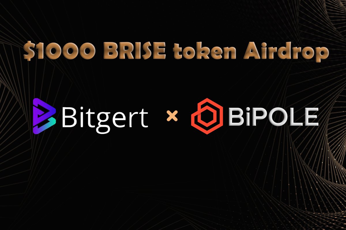 Bipole Labs (@bipolelabs) on Twitter photo .<a href="/BipoleLabs/">Bipole Labs</a> partners with <a href="/bitgertbrise/">Bitgert - $BRISE</a> to bring paramount security to Bitgert and the ecosystem.
We host a $1000 BRISE token #Airdrop, please follow the steps:
✅ Follow <a href="/BipoleLabs/">Bipole Labs</a>, <a href="/bitgertbrise/">Bitgert - $BRISE</a>
✅ Like, Retweet & Tag 3 friends
✅ Leave your address in the comment .<a href="/BipoleLabs/">Bipole Labs</a> partners with <a href="/bitgertbrise/">Bitgert - $BRISE</a> to bring paramount security to Bitgert and the ecosystem.
We host a $1000 BRISE token #Airdrop, please follow the steps:
✅ Follow <a href="/BipoleLabs/">Bipole Labs</a>, <a href="/bitgertbrise/">Bitgert - $BRISE</a>
✅ Like, Retweet & Tag 3 friends
✅ Leave your address in the comment
