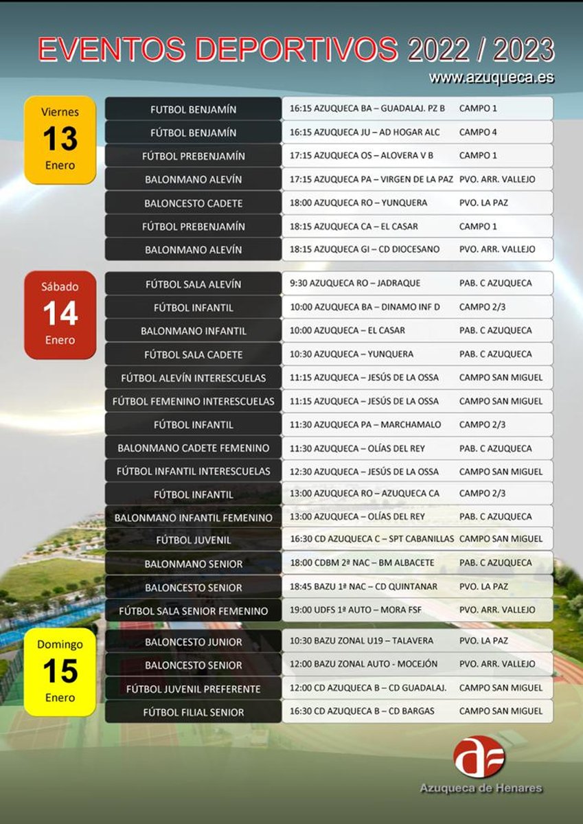 ✍️ Eventos deportivos en #Azuqueca de la temporada 2022/2023 para el fin de semana del 13 al 15 de enero ⚽ 🤾‍♂️  🏀  Más información sobre los partidos, horarios y ubicaciones ⤵️