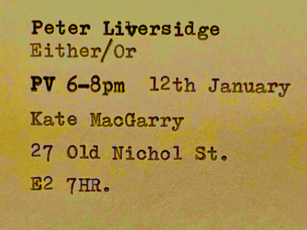 Peter Liversidge (@peterliversidge) on Twitter photo My solo show Either/Or opens tonight <a href="/KateMacGarry/">Kate MacGarry</a> - <a href="/SeanKellyNY/">Sean Kelly Gallery</a> @InglebyGallery <a href="/TakTentRadio/">Tak Tent Radio</a> <a href="/lowtheband/">LOW</a> @_loscil_ <a href="/_stranger_than/">Stranger Than Paradise Records | Hackney</a> <a href="/Justinjhibbs/">Justin Hibbs</a> <a href="/benlonks/">Ben Lancaster</a> <a href="/BerggruenArts/">Berggruen Arts & Culture</a> <a href="/loubuck01/">Louisa Buck</a> <a href="/NancyDurrant/">Nancy Durrant 💛💙</a> <a href="/richardplaskett/">Richard Plaskett</a> <a href="/PeterFoolen/">peter foolen</a> @RobertWornum <a href="/asifkhan_now/">Asif Khan</a> <a href="/simon_schama/">Simon Schama</a> <a href="/apyramid_/">Amir Abbey</a> My solo show Either/Or opens tonight <a href="/KateMacGarry/">Kate MacGarry</a> - <a href="/SeanKellyNY/">Sean Kelly Gallery</a> @InglebyGallery <a href="/TakTentRadio/">Tak Tent Radio</a> <a href="/lowtheband/">LOW</a> @_loscil_ <a href="/_stranger_than/">Stranger Than Paradise Records | Hackney</a> <a href="/Justinjhibbs/">Justin Hibbs</a> <a href="/benlonks/">Ben Lancaster</a> <a href="/BerggruenArts/">Berggruen Arts & Culture</a> <a href="/loubuck01/">Louisa Buck</a> <a href="/NancyDurrant/">Nancy Durrant 💛💙</a> <a href="/richardplaskett/">Richard Plaskett</a> <a href="/PeterFoolen/">peter foolen</a> @RobertWornum <a href="/asifkhan_now/">Asif Khan</a> <a href="/simon_schama/">Simon Schama</a> <a href="/apyramid_/">Amir Abbey</a>