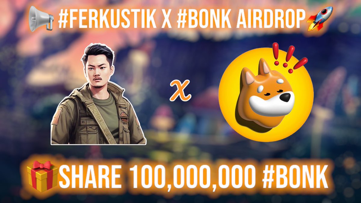 karboluxe's tweet photo. 📢 #Ferkustik x #BONK #airdrop🚀
 
🎁Share 100,000,000 #BONK  
 
🔥Join here: https://t.co/fk5QCaq9aR
 
⏰Distribution : Instant

#Giveaway #solana https://t.co/vNjV8efRxf