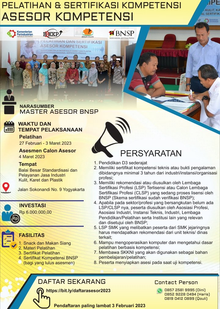 BbkkpKemenperin's tweet image. Ikuti Pelatihan &amp;amp; Sertifikasi ASESOR KOMPETENSI dgn narsum Master Asesor BNSP

Pelatihan 27 Feb - 3 Mar 2023
Asesmen 4 Mar 2023

Info lain di flyer ya Sobat Industri / WA 0811-2827-821

#kemenperin_ri #bbspjikkp #bbkkp
#sertifikasi #asesor #kompetensi
#jagaindustri #industrikita