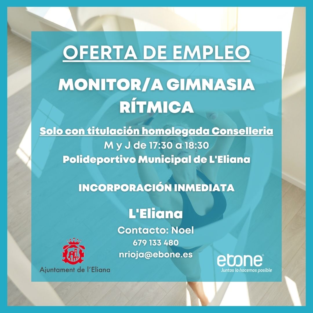 ¿Te apasiona la gimnasia rítmica? ¿Te gustaría instruir en el valor y el arte del movimiento que esta disciplina deportiva transmite? ¡Estás de enhorabuena!🎉

¡Nos complace anunciar una nueva oferta de empleo como monitor/monitora de gimnasia rítmica en L'Eliana!💯