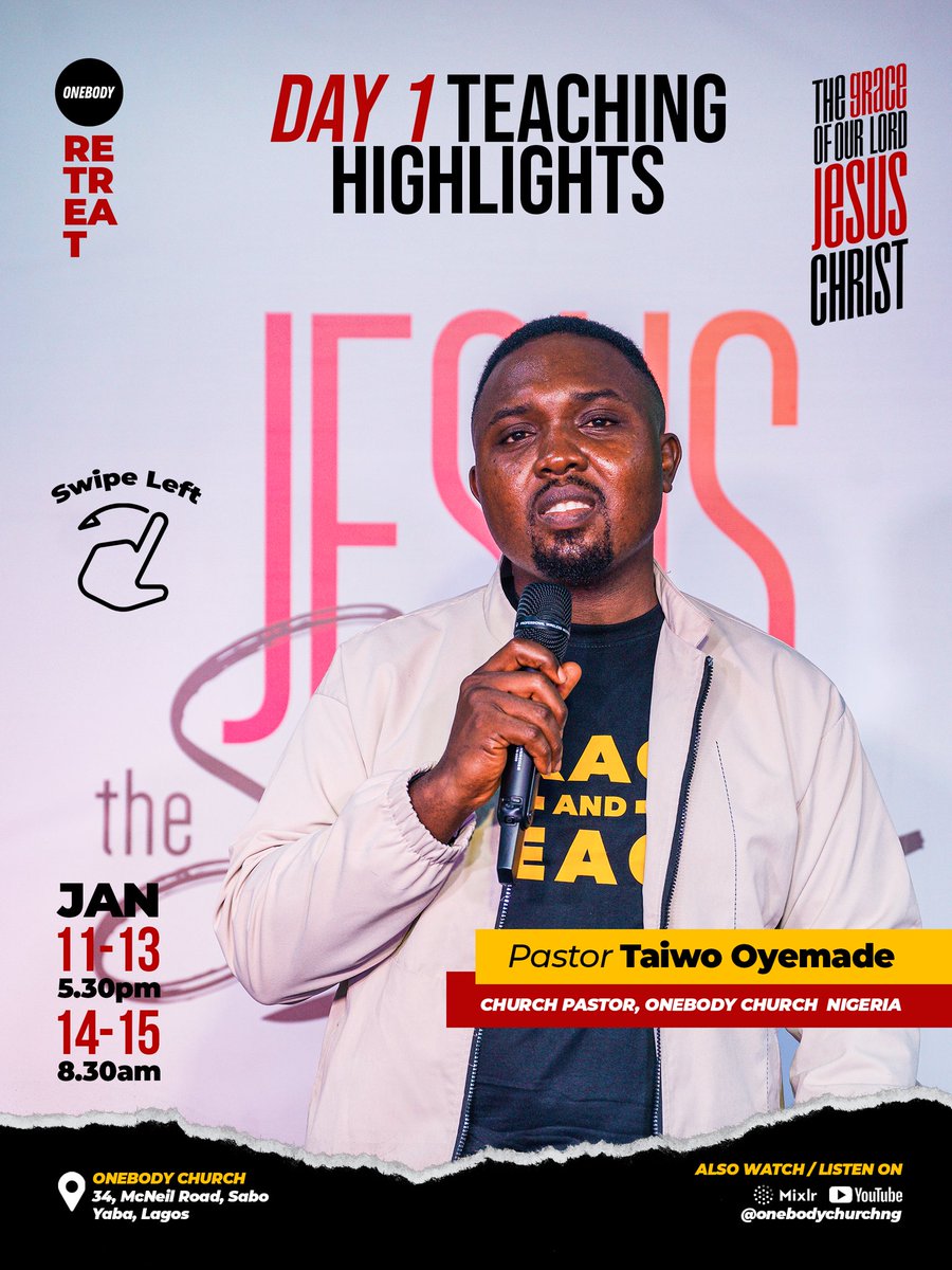 Onebodyng's tweet photo. Last night, day 1 of retreat was 🔥🔥🔥. God’s word to us was real and tangible. Here are highlights from the teaching by @taiwooyemade

Join us tonight at 5:30pm as we continue on the Grace of our Lord Jesus Christ.

See flier at the end for more details. https://t.co/GvVj04eago