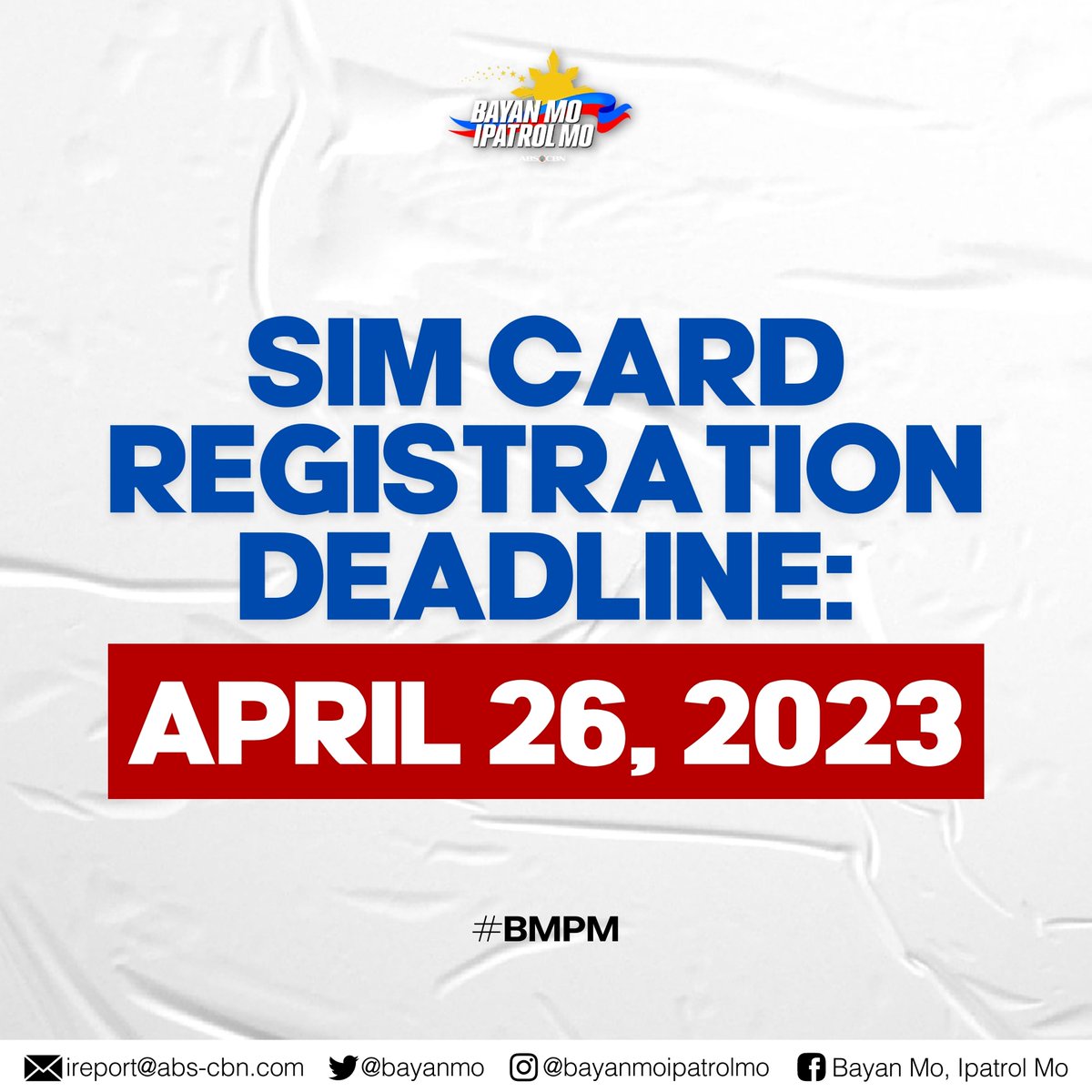 bayanmo's tweet image. Heads up, Kapamilya! Nakapagparehistro ka na ba ng iyong SIM Card?

Inanunsyo ng Department of Information and Communications Technology (DICT) na ang deadline ng SIM Card Registration ay sa Abril 26, 2023.

#SimCardRegistration
#BMPM