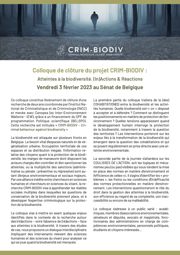 David_H_Scheer's tweet photo. Le colloque « Atteintes à la biodiversité. (In)actions et réactions » aura lieu au Sénat de Belgique, le 3 février prochain.
Pour s’inscrire : https://t.co/sK1pKZz5EA

#recherche #biodiversity #criminology https://t.co/osfeEoKdkq