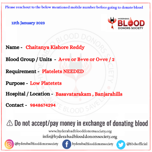 hbdsofficial's tweet photo. #hyderabad #lowplatelets
Chaitanya Kishore
2 units A+ve/B+ve/O+ve #platelets NEEDED
Basavatarakam Hospital, Banjarahills
9848674294
@swachhhyd @BloodDonorWorld @BloodAid @BloodDonorsIn @Bloodhelpline @WeAreHyderabad @Bloodpointorg @HiHyderabad @BSYTRS @ntrtrust @hydblooddonors https://t.co/NFORVU8pN3