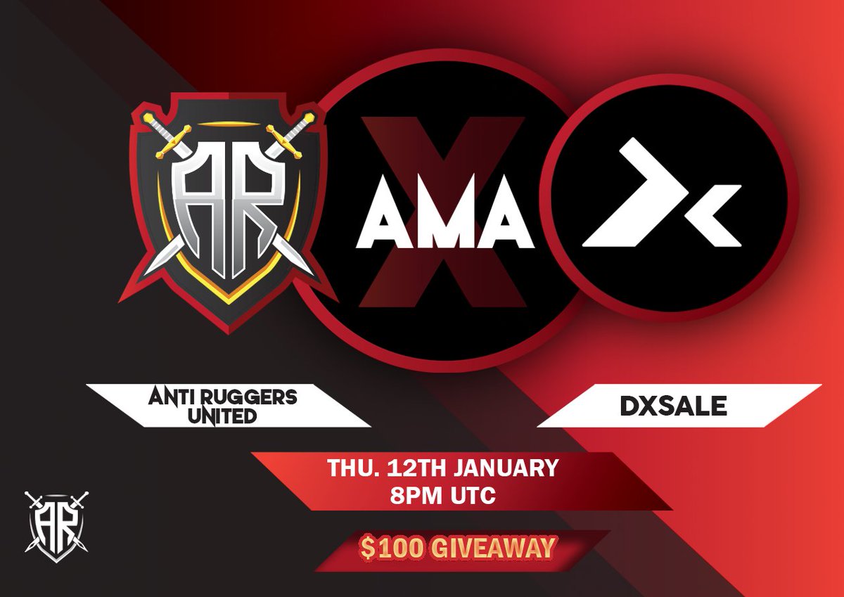 Anti Ruggers United is pleased to bring you another AMA! Where: t.me/AntiRuggersUni… Project: DxSale TG: t.me/dxsale Website: dx.app Time: Thursday, 01/12/2023 at 8:00PM UTC Join the AMA for a chance to win $100 BUSD! #BSC #BNB #AMA