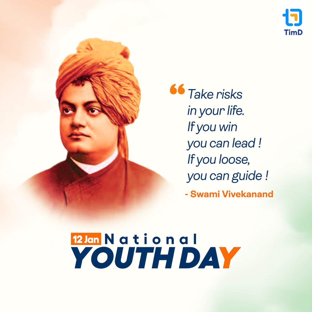 TimDAgency's tweet photo. We extend our warm wishes to all the Young Leaders of Tomorrow on the occasion of #NationalYouthDay and the Birth Anniversary of Swami Vivekananda - the Maker of Modern India.

#SwamiVivekanandaJayanti 

#DigitalizeYourGoal #TimD #TimDigital #LetsGrowTogether #TimDWishes https://t.co/S8vEAhDVkh