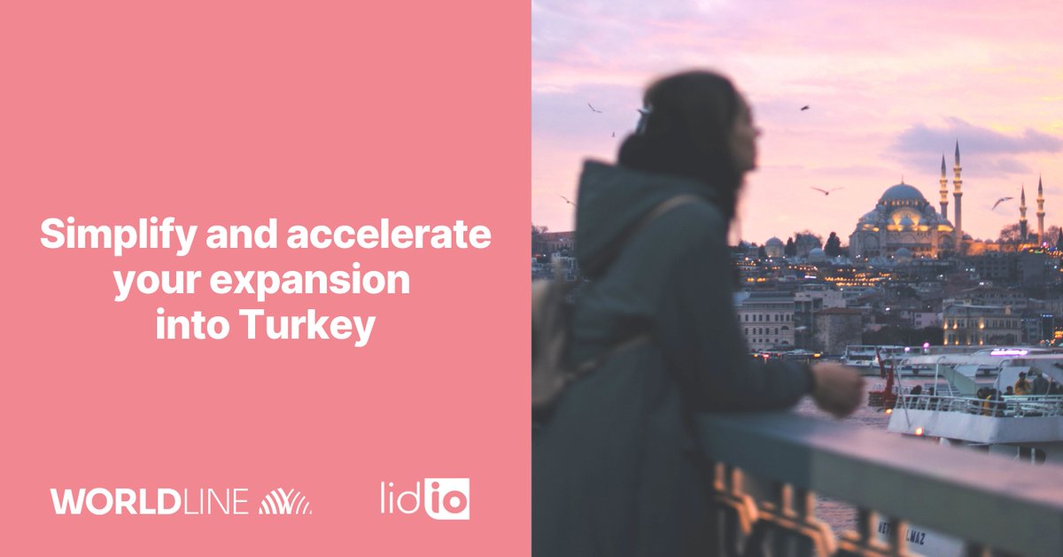 WorldlineGlobal's tweet photo. Get ready for Turkey!
Together with @LidioTR, we are launching a new service that will help eCommerce businesses operate in Turkey with ease.
https://t.co/AIIfJmhXEa
#GetReadyForTurkey https://t.co/evf98El55y