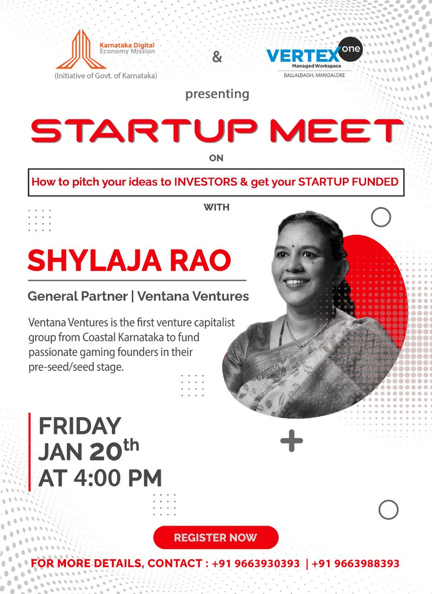 vertex_work's tweet photo. Vertex One in association with KDEM is hosting a startup meet with Mangalore's one of the first venture capitalists Shylaja Rao from Ventana Ventures.
Register Now : https://t.co/0JPXAfLvvA https://t.co/Qi6o3zMEvP