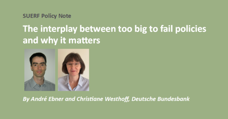 suerf_org's tweet photo. #SUERFpolicynote “The interplay between too big to fail policies and why it matters” by André Ebner and Christiane Westhoff, @bundesbank
#FinancialRegulation #FinancialStability #MacroprudentialPolicy #ResolutionFramework #SystemicRisk #SII #TooBigToFail