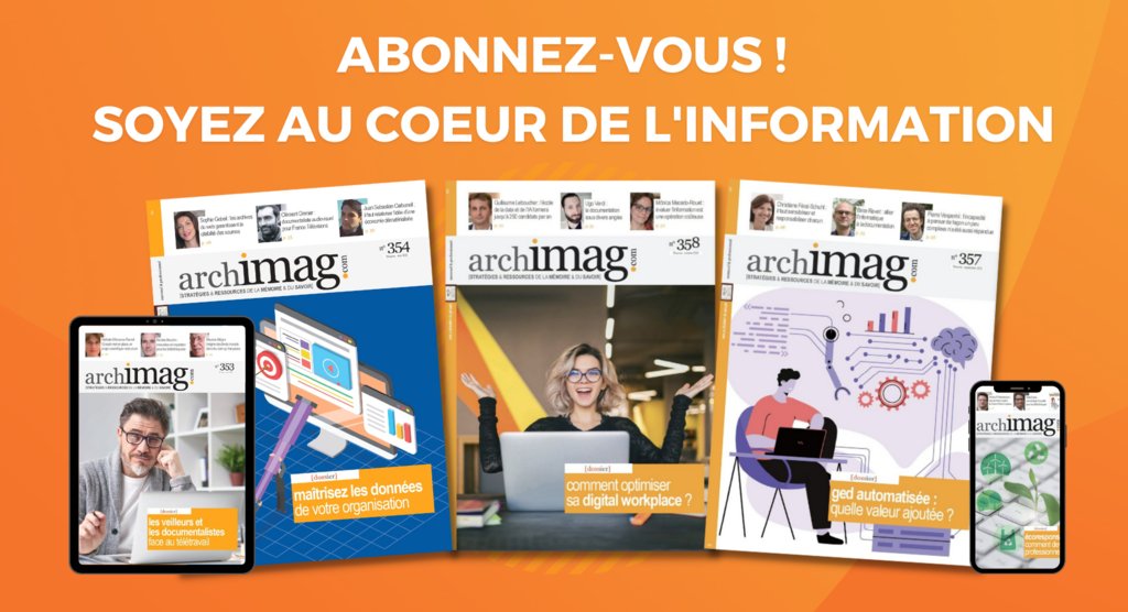 ArchimagRedac's tweet photo. Vous êtes #documentaliste, #bibliothécaire, #archiviste, responsable informatique ou pro de l'information ? Abonnez-vous à Archimag et profitez tous les mois de l’actualité du domaine, des retours d’expériences, des méthodologies et des reportages👉https://t.co/s3wrGY3JuQ https://t.co/8X0ytWUUy7