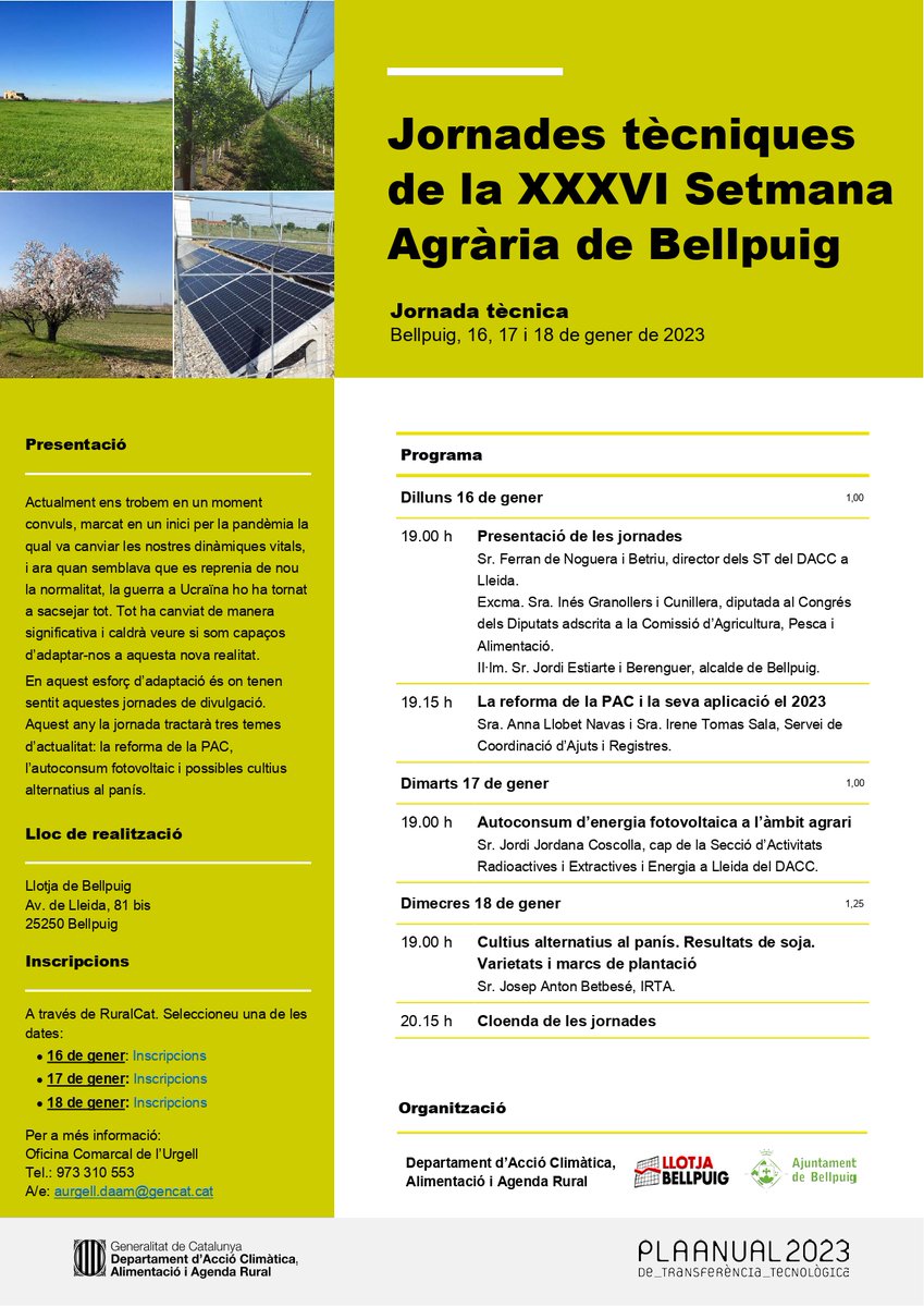 📌Jornada tècnica: Jornades tècniques de la XXXVI Setmana Agrària de Bellpuig" #PATT2023
 
📅16, 17 i 18 de gener
⌚️19:00h
📍Bellpuig

ow.ly/fg5v50MoETG

<a href="/BellpuigAj/">Ajuntament de Bellpuig</a>