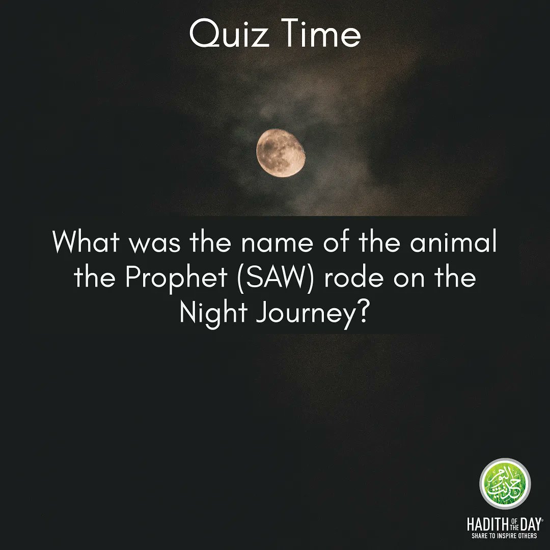 Hadithoftheday's tweet image. Quiz Time!
