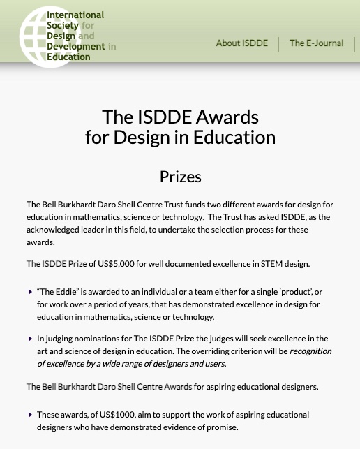 The closing date for the <a href="/ISDDEdu/">ISDDE</a> Bell Burkhardt Daro Shell Centre Awards for Aspiring Educational Designers in STEM is date 31 January, details: isdde.org/2022-prizes-ca… Please RT