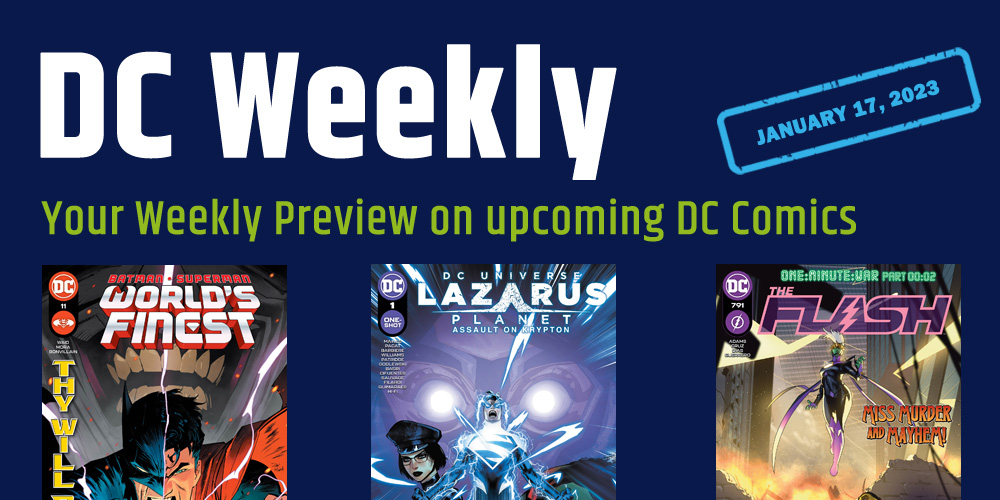 DC WEEKLY: DC Comics available on January 17, 2023 - comixnow.com/2023/01/12/dc-…  #DCWeekly  #January17 #DCComics #NewDCDay #Comics #ComixNOW