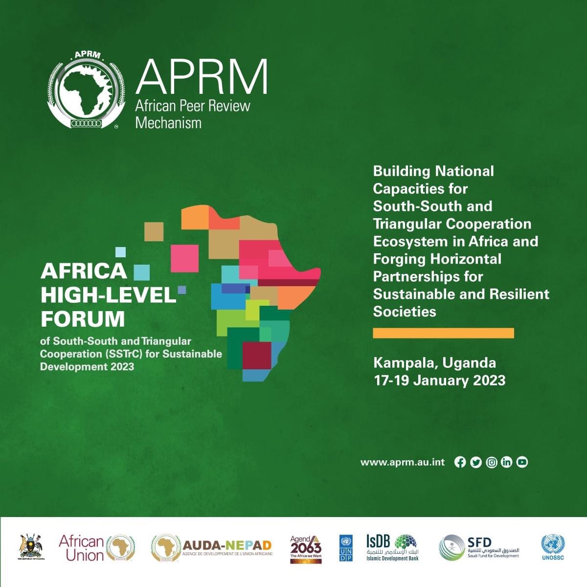 APRMorg's tweet photo. On 17-19 Jan, the #APRM under the auspices of HE @KagutaMuseveni, @_AfricanUnion with the @UNDP, #IslamicDevBank and other partners, is organizing the 2nd Africa High-level Forum of (SSTrC) for Sustainable Development 2023 in #Kampala. Follow this conversation here… https://t.co/KJwM3Enrzv