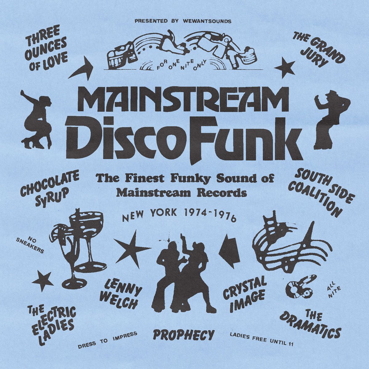 wewantsounds's tweet photo. OUT 24 FEB
VA - MAINSTREAM DISCO FUNK
Rare early #Disco brakes from Bob Shad's #MainstreamRecords only released on 7" between 1974 and 1976. Most of the tracks on LP for the first time. Remastered for vinyl with new liner notes by Charles Waring
Order https://t.co/UeeYXpm1ya https://t.co/9PYr1rC7rl