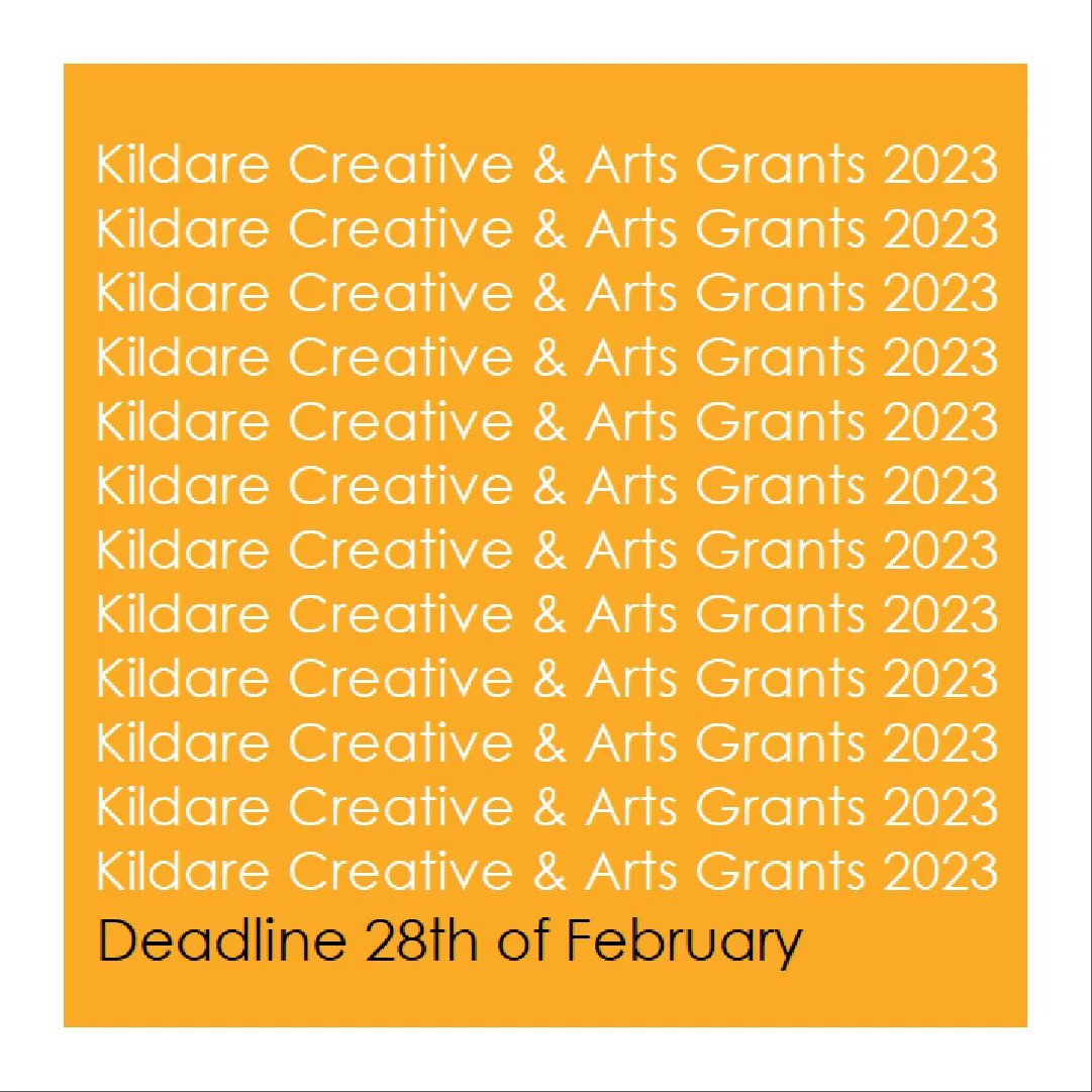 ArtsInCoKildare's tweet photo. Kildare County Council Arts Service invites applications for 19 separate grants, commissions, and bursary award opportunities to support creative projects in the county. Deadline: 28th Feb. https://t.co/xqWpr3LN98