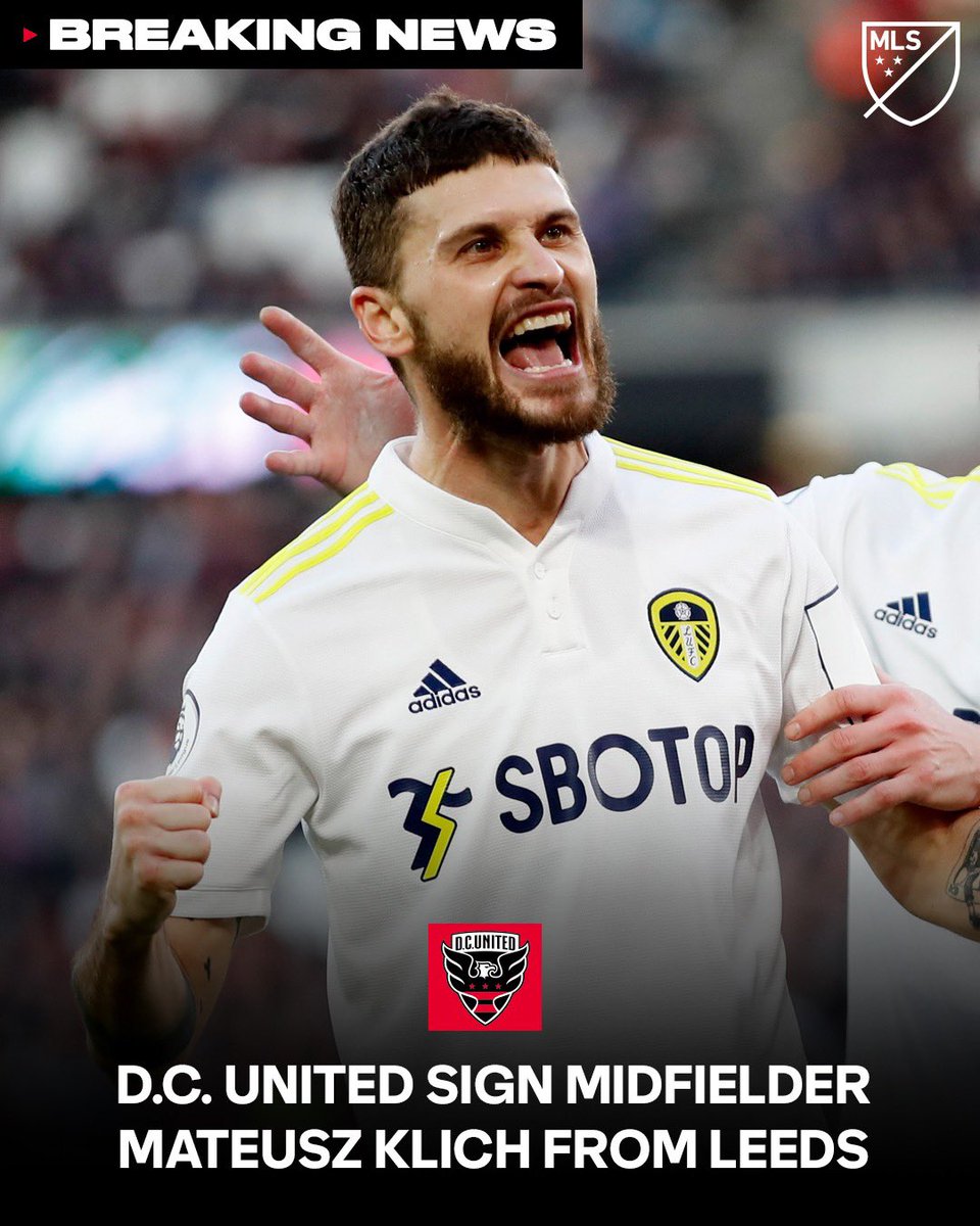 .@dcunited signs midfielder Mateusz Klich from Leeds United. 👏