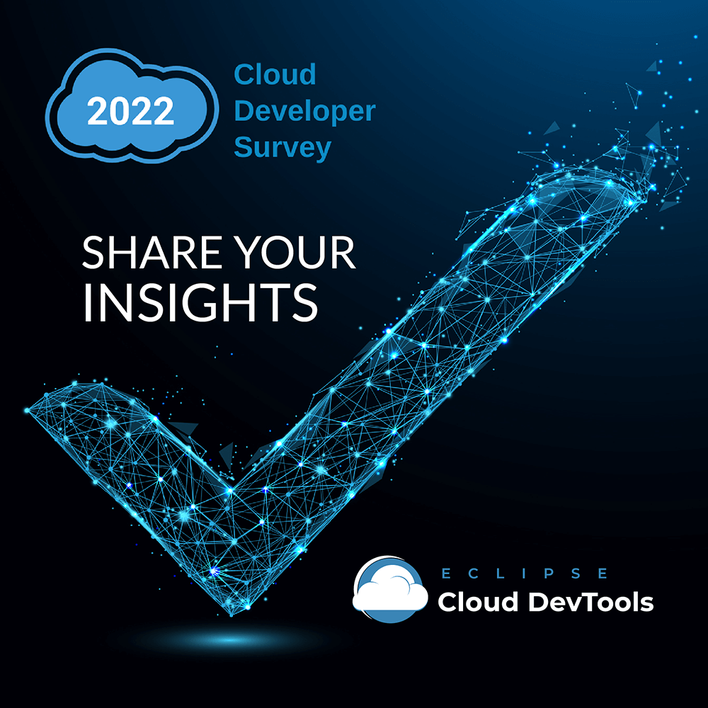 ECDTools's tweet image. The 2022 #CloudDeveloper Survey closes TOMORROW! Please take a few minutes to share your insights with the #EclipseCloudDevTools community: hubs.la/Q01xRFy20 #opensource #CloudDevelopment #developers