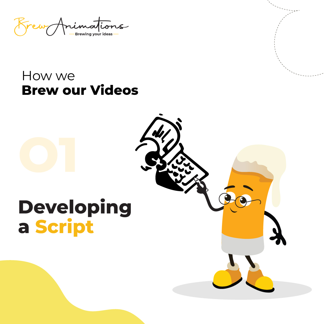 Four most important things you need to keep in mind while writing a script for an animated video:
   
1.Structure 2. Character 3. Call To Action                                                       4. Video Length

#Brewanimations #animationvideo #videoscript #videomarketingtips