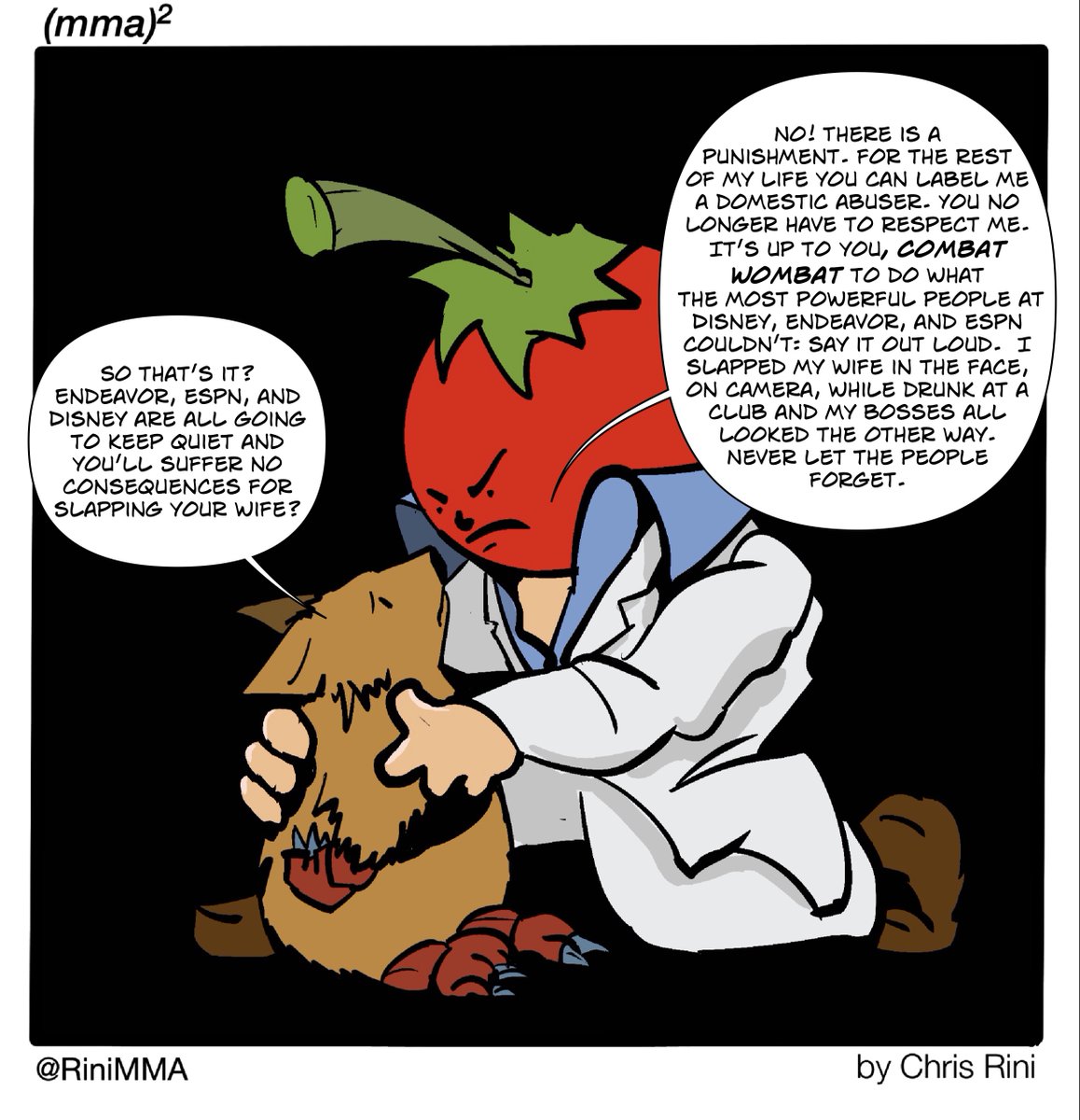 BloodyElbow's tweet photo. MMA SQUARED: Dana White details the consequences of his domestic abuse to a cartoon Wombat (by @RiniMMA) https://t.co/lLUc8Zo8ZK