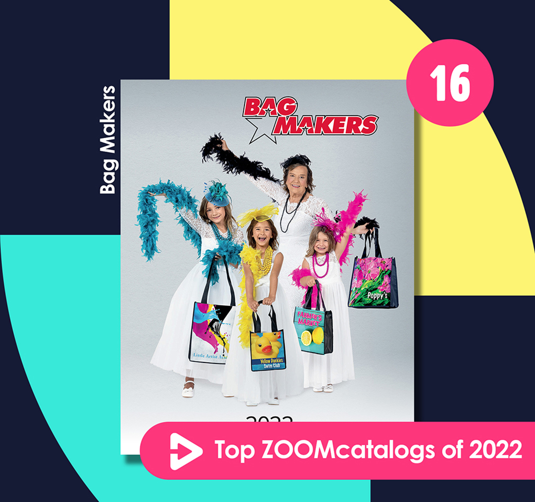 “Wow! Our digital catalog was one of the top 20 most-viewed catalogs of 2022 on ZOOMcatalog! The top 20 catalogs brought in a combined 6 million views. Thanks to our customers for your support, and kudos to our team members for the creativity and energy they put into producing it
