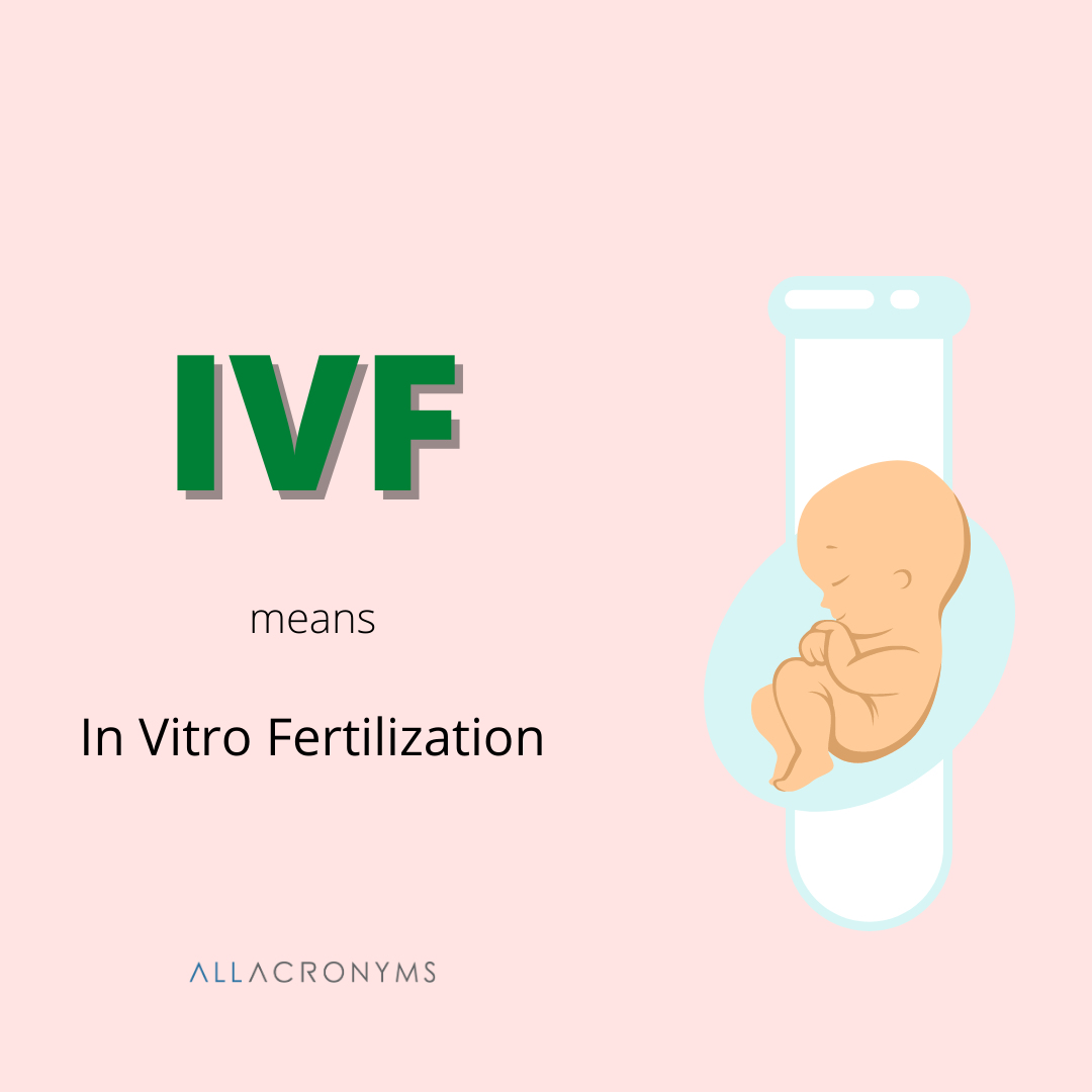 AllAcronyms's tweet photo. In vitro fertilization (IVF) is a process of fertilization where an egg is combined with sperm in vitro ("in glass").
https://t.co/SBUIEt1LHv
#TopAcronyms #TopAbbreviations #EnglishLearning #TextingLanguage https://t.co/I0pg8kkohI