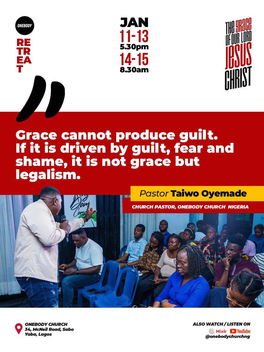 Onebodyng's tweet photo. Last night, day 1 of retreat was 🔥🔥🔥. God’s word to us was real and tangible. Here are highlights from the teaching by @taiwooyemade

Join us tonight at 5:30pm as we continue on the Grace of our Lord Jesus Christ.

See flier at the end for more details. https://t.co/GvVj04eago