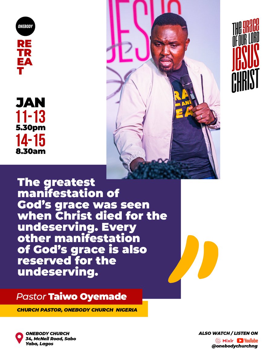 Onebodyng's tweet photo. Last night, day 1 of retreat was 🔥🔥🔥. God’s word to us was real and tangible. Here are highlights from the teaching by @taiwooyemade

Join us tonight at 5:30pm as we continue on the Grace of our Lord Jesus Christ.

See flier at the end for more details. https://t.co/GvVj04eago