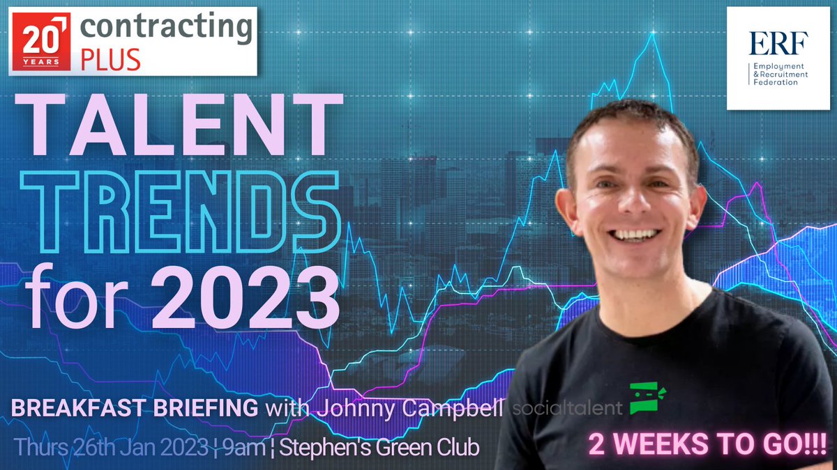 😮Just 2 weeks til our 'Talent Trends for 2023' #BreakfastBriefing with <a href="/JohnnyCampbell/">Johnny Campbell</a> - he'll
go through the 5 #trends that ALL your clients will be talking about.
Book at lnkd.in/eTniv_4x
With thanks to our sponsor <a href="/ContractingPLUS/">Contracting PLUS</a> 
#erf2023 #recruiters #2023hiring