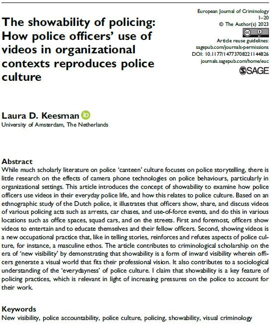 🚨New pub alert🚨 

Ever watch videos of policing? Well, officers do this too. In @EJC_Eurocrim I discuss how and why officers show, watch and share videos in organizational contexts, and introduce the concept of #showability.

Link: journals.sagepub.com/doi/10.1177/14… 

@FMG_UvA @rug_gmw 🧵